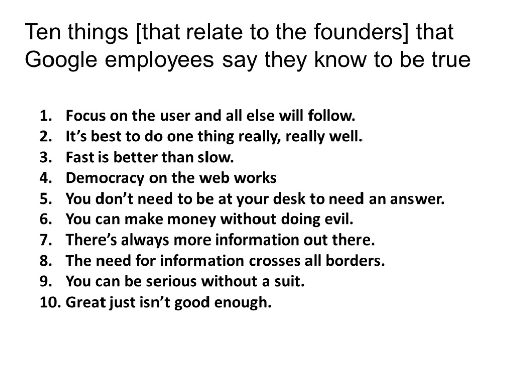 Ten things [that relate to the founders] that Google employees say they know to
